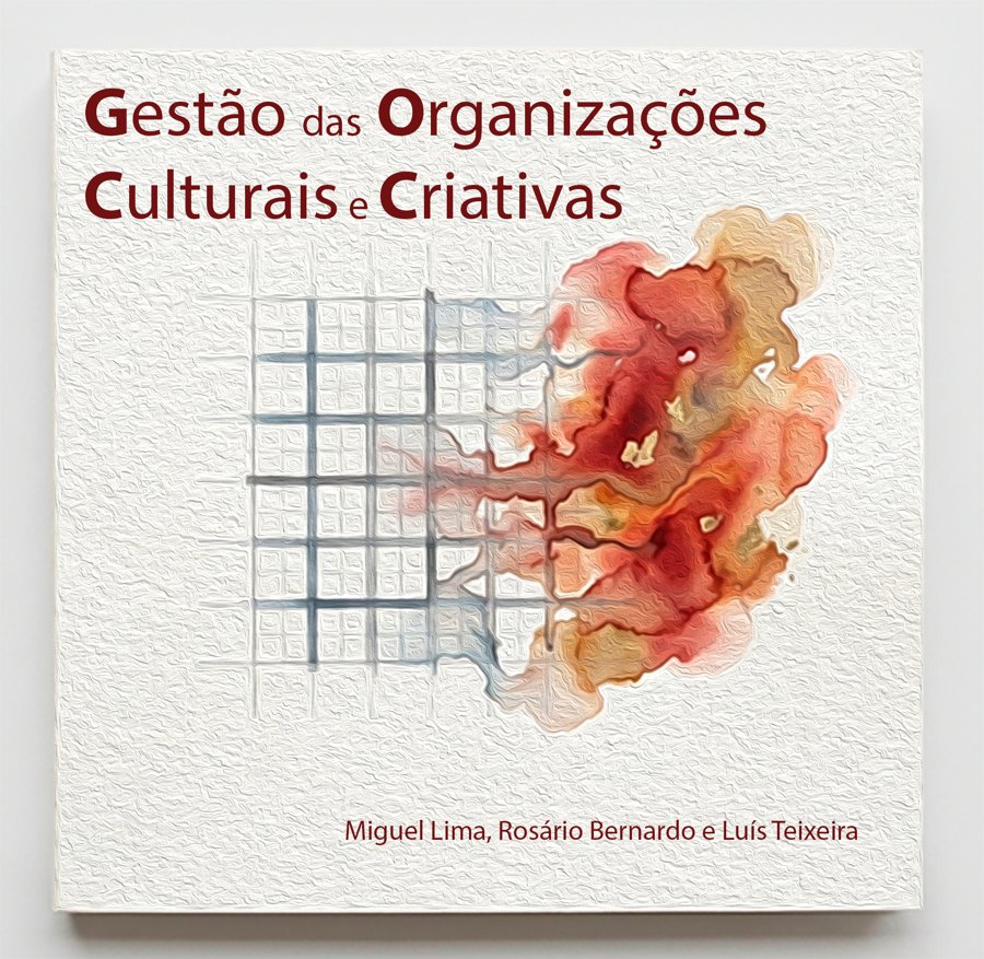 Capa do livro Gestão das Organizações Culturais e Criativas